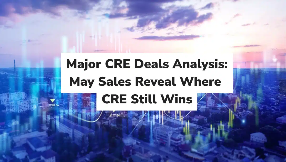 Nine-Figure Sales Signal Selective Strength in May