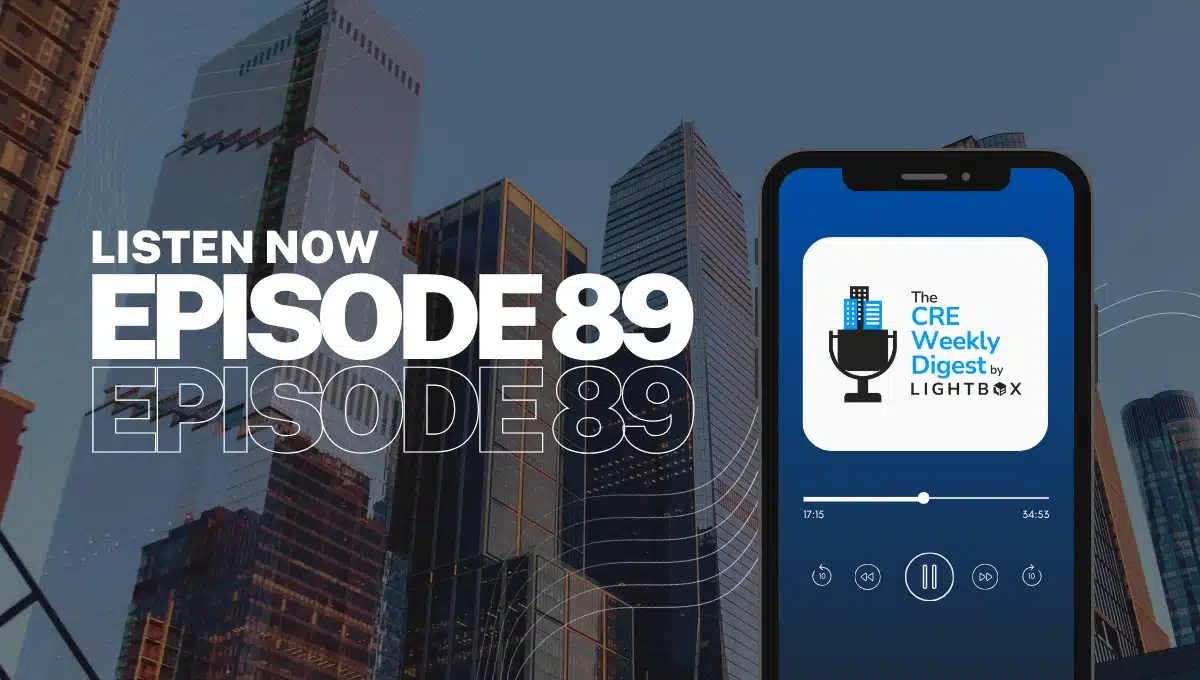 Episode 89: CRE Caught in the Crosswinds – Rising Rates, Gating Risks, and a Market at an Inflection Point